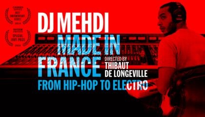 DJ Mehdi: Made in France